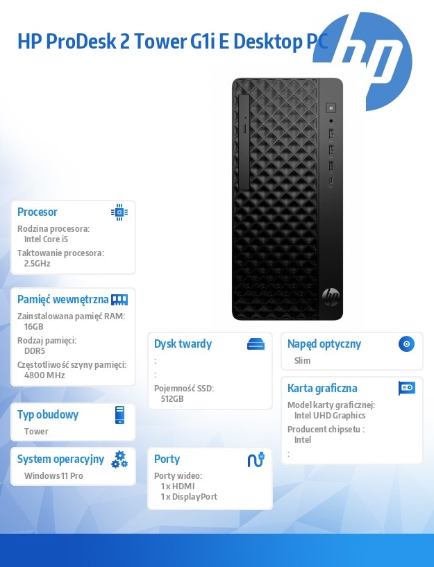 ae0eb657faf93ccd7f4663cdf769a080-1.jpg Komputer ProDesk 2 Tower G1i E i5-14400 512GB/16GB/W11P B6ZD1ET
