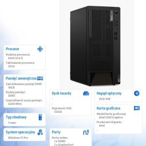 Komputer ThinkCentre M90t G5 Tower W11Pro 5-14600/16GB/512GB/INT/DVD/vPro/3YRS OS + 1YR Premier