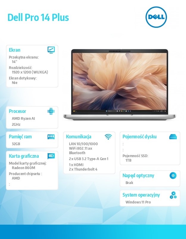 baselinker-1756548807.jpg Laptop Dell Pro 14 Plus PB14255/Ryzen AI 7 PRO 350/32GB/1TB SSD Gen4/14.0 FHD+/Radeon 860M/FgrPr&SmtCd/FHD/IR Cam/Mic/WLAN+BT/Backlit Kb/3 Cell/W11P