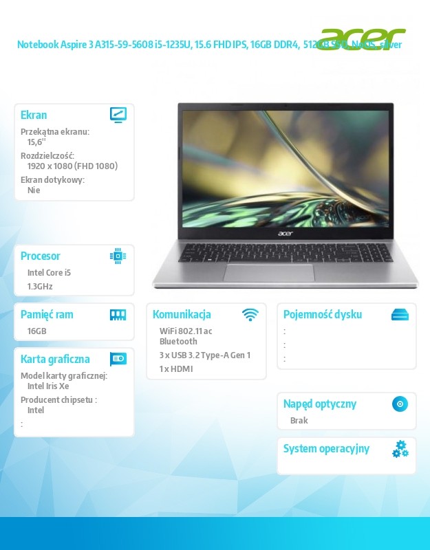 Notebook Aspire 3 A315-59-5608 i5-1235U, 15.6 FHD IPS, 16GB DDR4,  512GB SSD, NoOS, silver