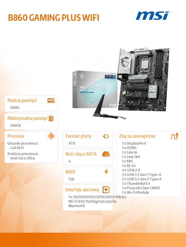 0cace4027943c547e98b803e1764bb2b.jpg Płyta główna B860 GAMING PLUS WIFI s1851 4DDR5 ATX