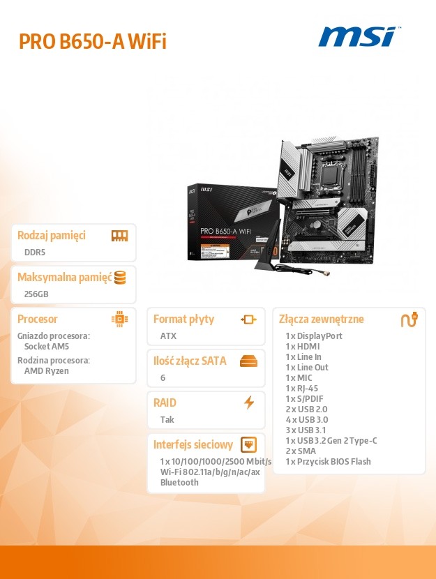 1705d087944cfdb1e1a5258b823b5be2.jpg Płyta główna PRO B650-A WIFI AM5 4DD 5 HDMI/DP mATX