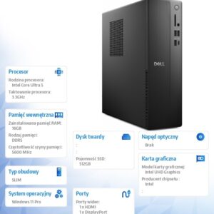 Komputer Dell Pro Slim Essential QVS1260 Win11Pro U5 225/16GB/512GB SSD/Intel UHD/WLAN+BT/Kb/Mouse/3YPS