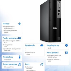 Komputer Dell Pro Slim QCS1250 W11Pro U5 235/8GB/512GB SSD CL25/Integrated/Kb/TPM/3YPS