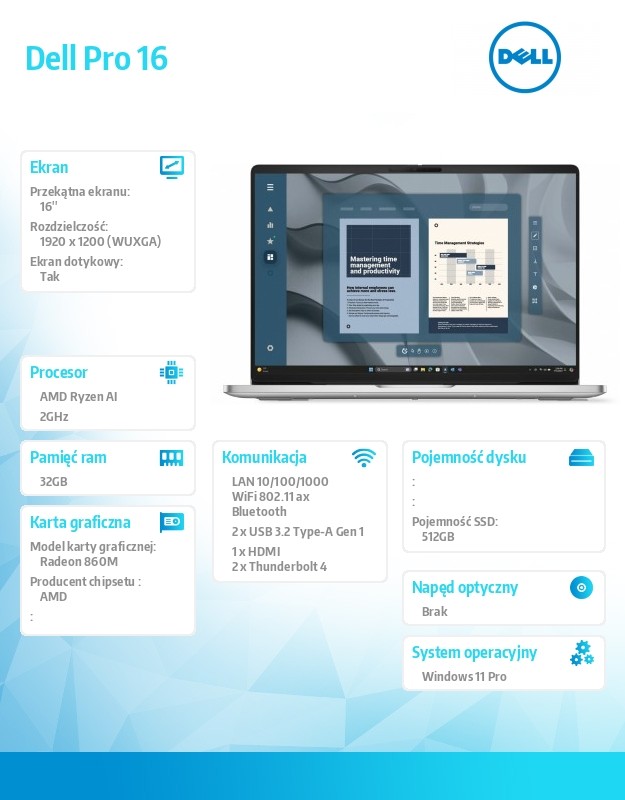 Laptop Dell Pro 16 PC16255/AMD Ryzen AI 7 PRO 350/32GB/512GB SSD CL25/16.0 FHD+ Touch/Radeon 860M/FgrPr/FHD/IR Cam/Mic/WLAN+BT/Backlit Kb/3Cell/W11P
