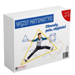 Węzły matematyki. Obwody, pola, objętości